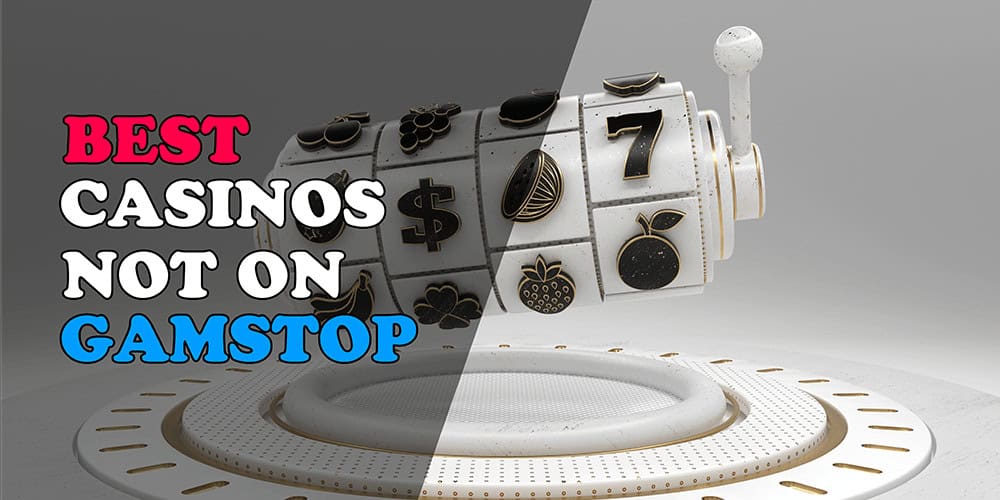 Uncovering the World of Casinos Not Listed on Gamstop