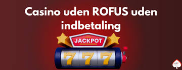 Casino Uden For ROFUS - Oplev Det Bedste Online Spil